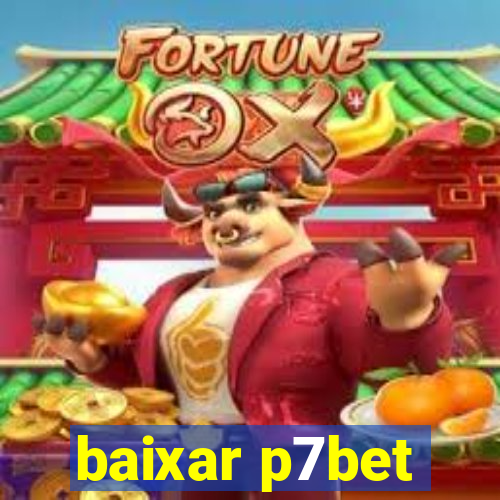 baixar p7bet